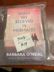 Kniha When We Believed in Mermaids 