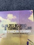 CD Club Des Belugas The ChinChin Sessions