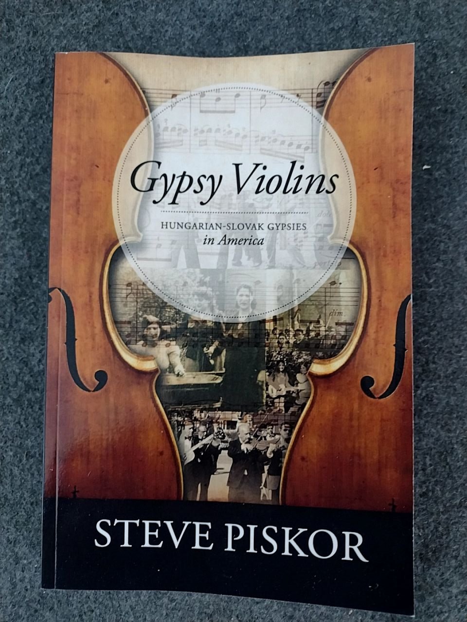 kniha Gypsy Violins Hungarian-Slovak Gypsies in Ameri  